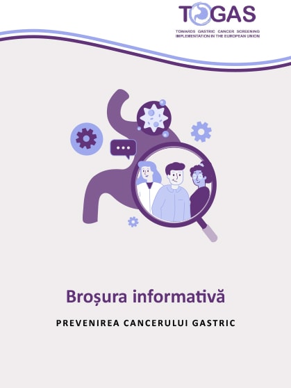 Broșura informativă - Prevenirea Cancerului Gastric